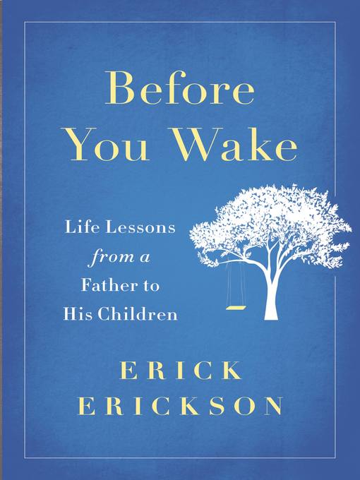 Title details for Before You Wake by Erick Erickson - Available